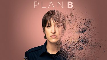 Сериал План "Б" (Канада, 2017.) – Афиша-Сериалы