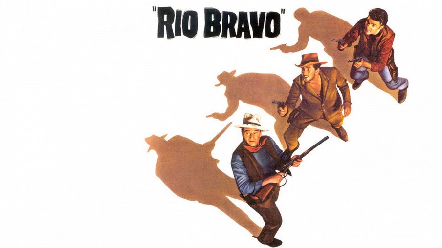 Film Rio Bravo Ssha 1959 Afisha Kino