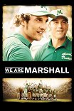 Мы — одна команда / We Are Marshall
