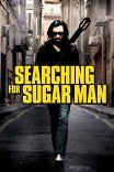 В поисках Шугармена / Searching for Sugar Man