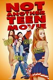Недетское кино / Not Another Teen Movie