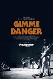 Gimme Danger. История Игги и The Stooges / Gimme Danger