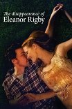 Исчезновение Элеанор Ригби / The Disappearance of Eleanor Rigby: Them