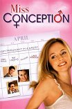 Купи, займи, укради / Miss Conception