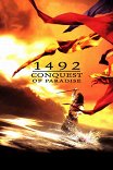 1492: Завоевание рая / 1492: Conquest of paradise