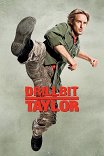 Школа выживания / Drillbit Taylor