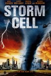 Штормовое предупреждение / Storm Cell