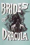 Невесты Дракулы / The Brides of Dracula