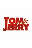 Том и Джерри / Tom and Jerry
