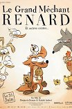 Большой злой лис и прочие сказки / Le Grand Méchant Renard et autres contes...