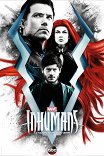 Сверхлюди / Inhumans