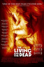 Живые и мертвые / The Living and the Dead