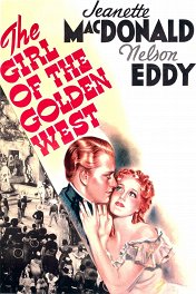 Девушка Золотого Запада / The Girl of the Golden West