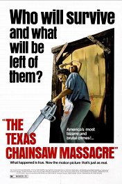 Техасская резня бензопилой / The Texas Chain Saw Massacre