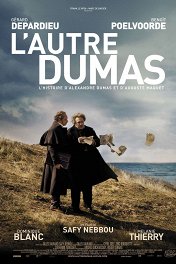 Другой Дюма / L'autre Dumas