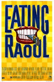 Аппетитный Рауль / Eating Raoul