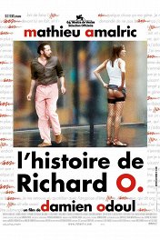 История Ричарда О. / L'Histoire de Richard O.