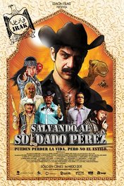 Спасти рядового Переса / Salvando al Soldado Pérez