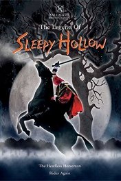Легенда Сонной Лощины / The Legend of Sleepy Hollow
