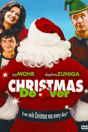 Бесконечное Рождество / Christmas Do-Over