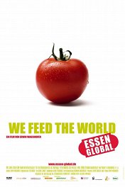 Мы кормим этот мир / We feed the world
