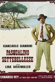 Семь красавиц / Pasqualino Settebellezze