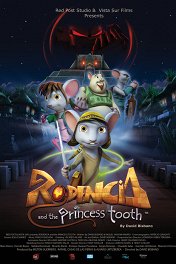 Приключения мышонка / Rodencia y el Diente de la Princesa