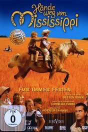 Руки прочь от Миссисипи / Hände weg von Mississippi