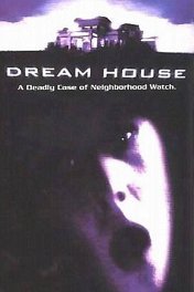 Дом мечты / Dream House