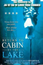 Возвращение к озеру смерти / Return to Cabin by the Lake