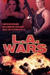 Войны в Лос-Анджелесе / L.A. Wars
