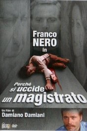 Почему убивают судей / Perché si uccide un magistrato