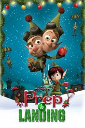 Секретная служба Санты / Prep & Landing