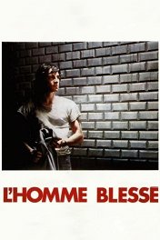 Раненый человек / L'Homme blesse