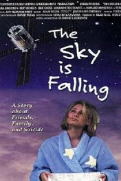Когда упадут небеса / The Sky Is Falling