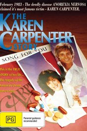 История Карен Карпентер / The Karen Carpenter Story