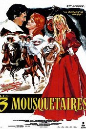 Три Мушкетера: Месть Миледи / Les Trois mousquetaires: La vengeance de Milady