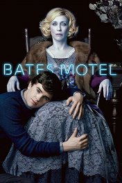 Мотель Бейтсов / Bates Motel