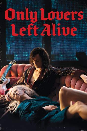 Выживут только любовники / Only Lovers Left Alive