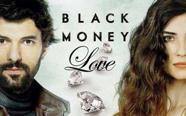     2014-2015 - Black Money Love - Kara Para  Ak -    -   - -